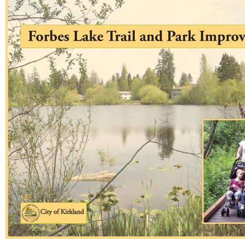 Forbes Lake Trail and Park Improvements - City of Kirkland