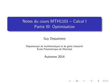 Notes du cours MTH1101 â Calcul I Partie III: Optimisation - gerad