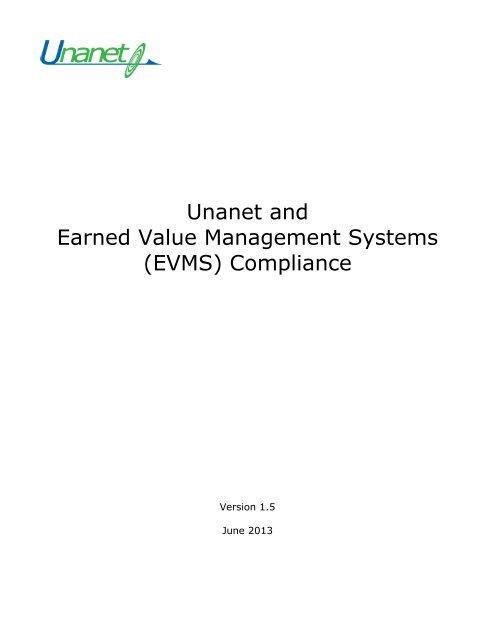 Unanet, Earned Value Management Systems and ANSI Compliance