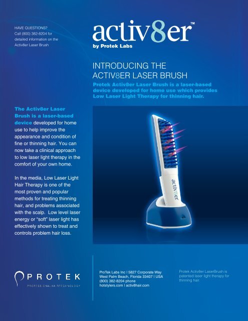 INTRODUCING THE ACTIV8ER LASER BRUSH