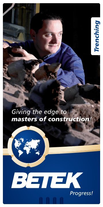 Giving the edge to ! masters of construction Trenching - Resansil