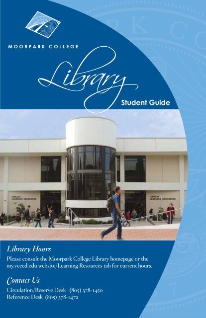 Library Hours Contact Us Moorpark College