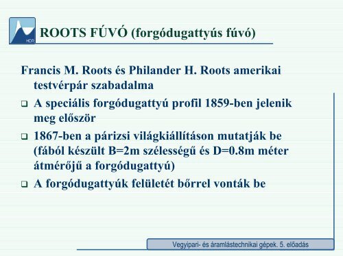 5. előadás - Hidrodinamikai Rendszerek Tanszék - Budapesti ...