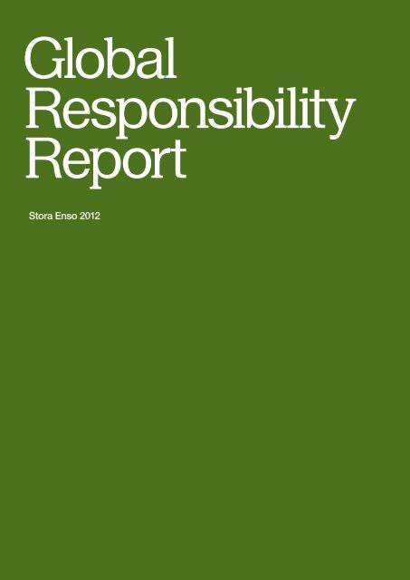 Stora Enso Global Responsibility Report 2012 - GlobeNewswire