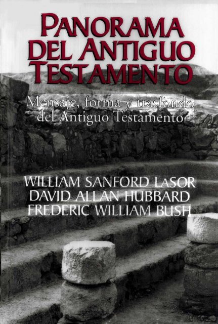 La Autoridad Del Antiguo Testamento Escritura Y Verdad
