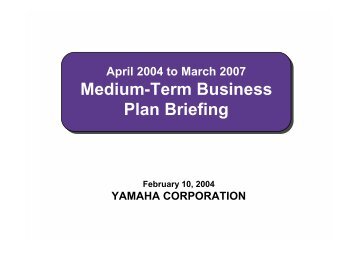 Presentation of Medium-Term Business Plan