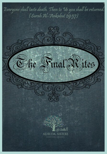 Final Rites (Printing) - AlHuda Sisters