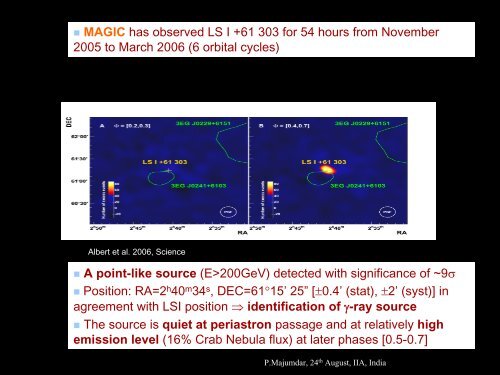 Observation of VHE Gamma Ray Sources with the MAGIC telescope