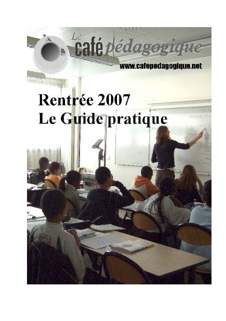 rentree2007 - CafÃ© pÃ©dagogique