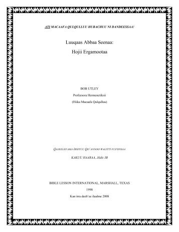 Luuqaas Abbaa Seenaa: Hojii Ergamootaa - Free Bible Commentary