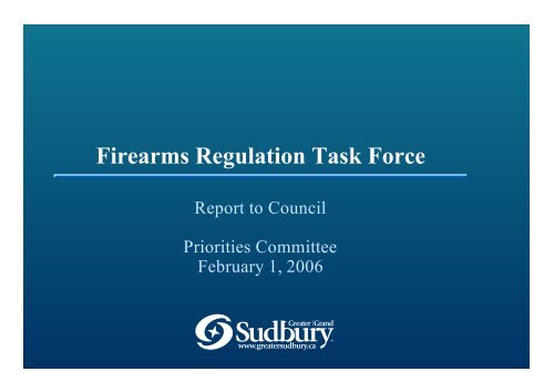 Firearms Regulation Task Force - City of Greater Sudbury