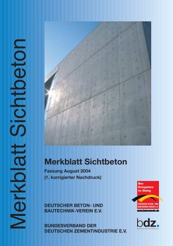 Merkblatt Sichtbeton - Deutscher Beton- und Bautechnik-Verein eV