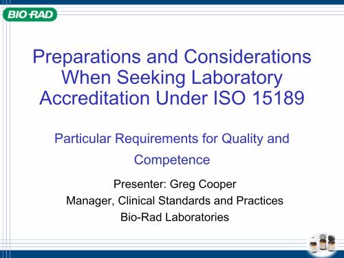 Preparing Your Laboratory to Certify or Accredit Under ISO 15189