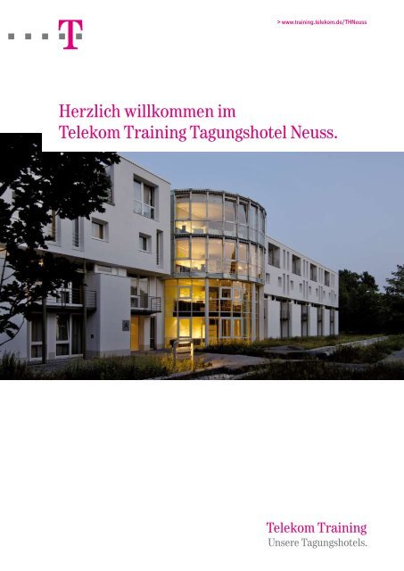 Herzlich willkommen im Telekom Training Tagungshotel Neuss.