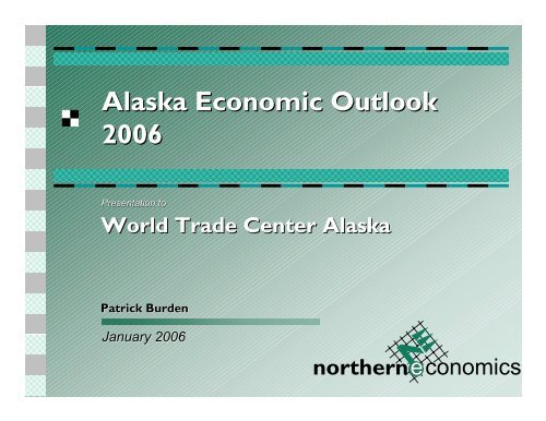 Statewide Economic Review and 2006 Forecast by Pat Burden ...