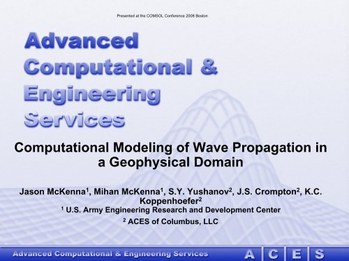 Computational Modeling of Wave Propagation in a ... - COMSOL.com
