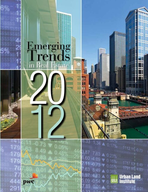 Emerging Trends in Real Estate 2012 - Urban Land Institute