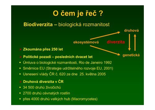 IndikÃ¡tory biodiverzity, jejich hodnocenÃ­ a vazba na ekosystÃ©movÃ© ...