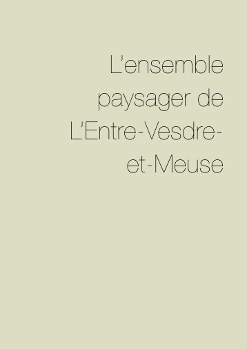 L'ensemble paysager de L'Entre-Vesdre- et-Meuse - CPDT Wallonie