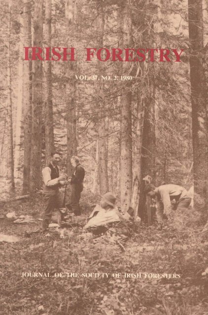 Download Full PDF - 28.68 MB - The Society of Irish Foresters