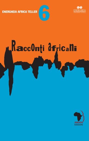 Racconto Africano vol.6 - Energheia