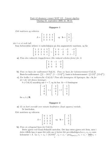 Fasit til eksamen i emnet MAT 121 - LineÃ¦r algebra Onsdag 23 ...