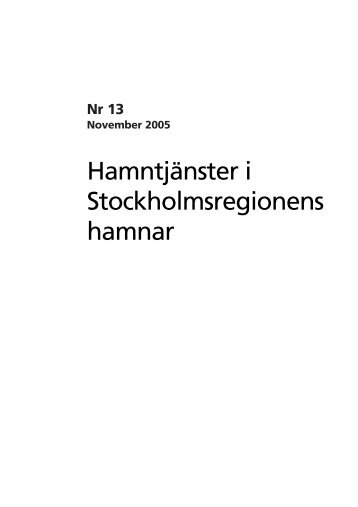 HamntjÃ¤nster i Stockholmsregionens hamnar - LÃ¤nsstyrelsen i ...