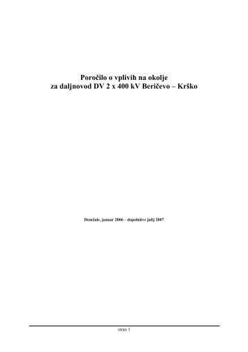 Poročilo o vplivih na okolje za daljnovod 2x400 kV Beričevo-Krško