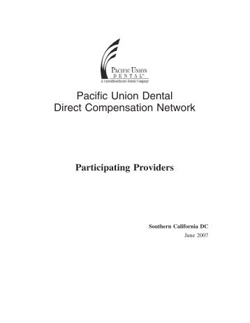 Pacific Union Dental Direct Compensation ... - Carpenterssw.org