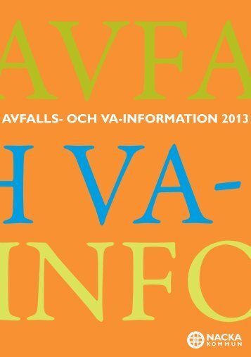 Avfalls- och va-information 2013 - broschyr till ... - Nacka kommun