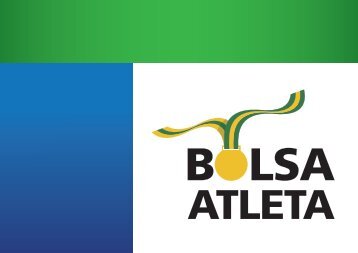 Manual de Identidade Visual do Bolsa-Atleta - MinistÃ©rio do Esporte