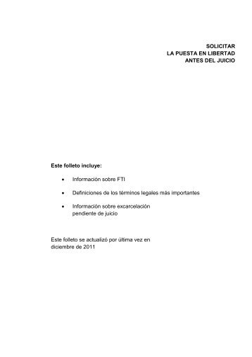 SOLICITAR LA PUESTA EN LIBERTAD ANTES DEL JUICIO Este ...