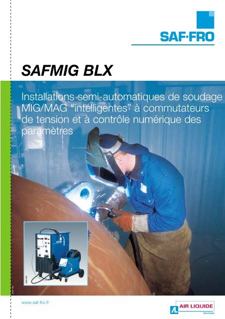 SAFMIG BLX