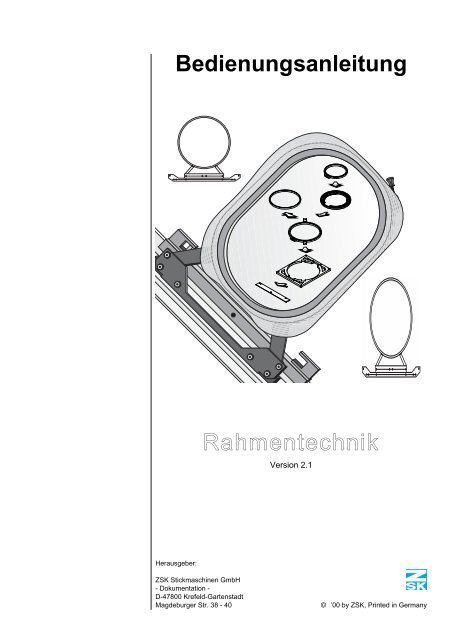 Bedienungsanleitung Rahmentechnik - ZSK Stickmaschinen GmbH