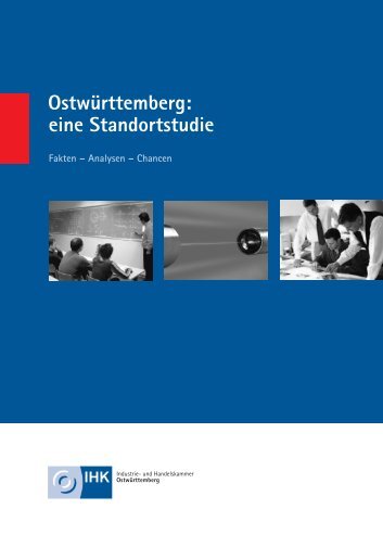 Ostwürttemberg: eine Standortstudie - Ostwürttemberg in Zahlen