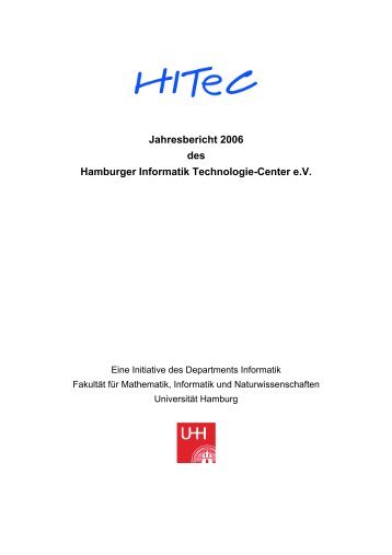 Jahresbericht 2006 des Hamburger Informatik Technologie ... - HITeC
