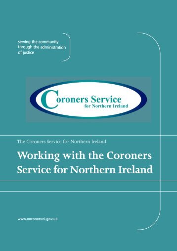 Working with the Coroners Service for Northern Ireland (PDF).