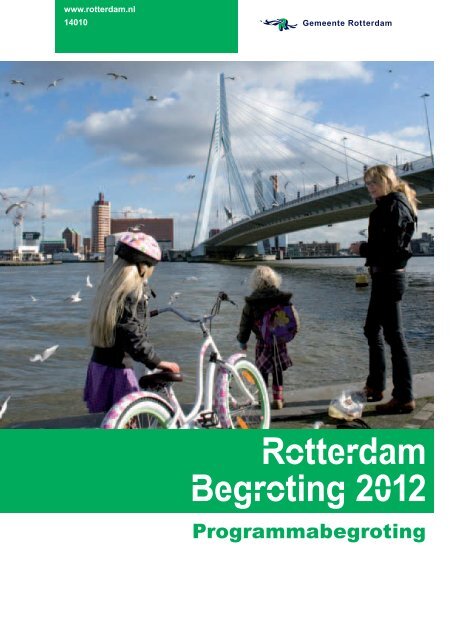 [PDF] Rotterdam Begroting 2012 - Gemeente Rotterdam