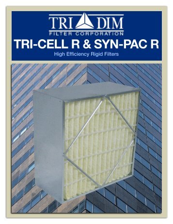 1500-1 Tri-Cell R and Syn-Pac R - Tri-Dim Filter Corporation