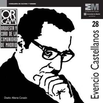 Evencio Castellanos - Orquesta y Coro de la Comunidad de Madrid