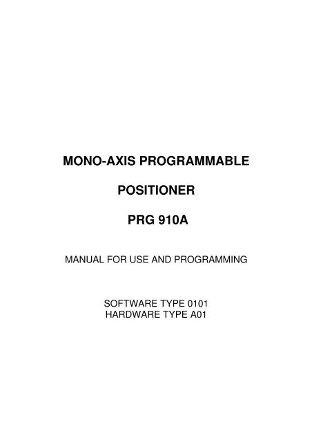 MONO-AXIS PROGRAMMABLE POSITIONER PRG 910A