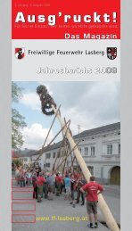 Ausg'ruckt! Ausg'ruckt! - Freiwillige Feuerwehr Lasberg