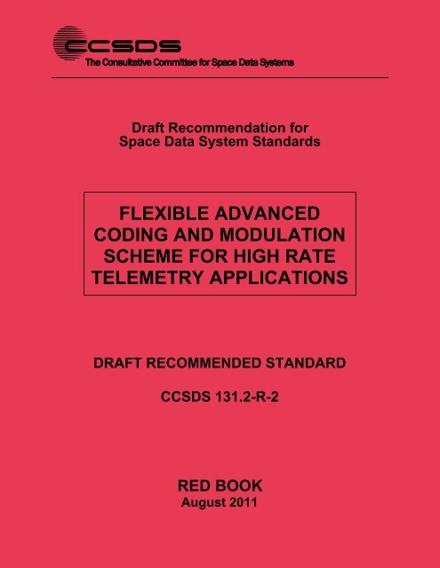CCSDS 131.2-R-2, Flexible Advanced Coding and Modulation ...