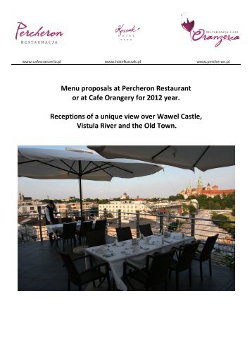 Menu proposals at Percheron Restaurant or at Cafe ... - Hotel Kossak