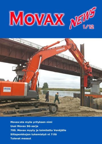 Movax:sta myÃ¶s yrityksen nimi Uusi Movax SG-sarja 700. Movax ...