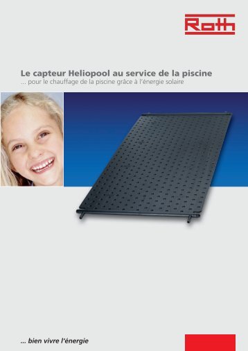 Le capteur Heliopool au service de la piscine - Roth France