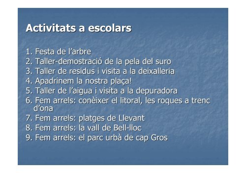 Activitats a escolars - Ajuntament de PalamÃ³s