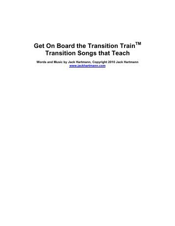 Get On Board the Transition Train Transition Songs that Teach