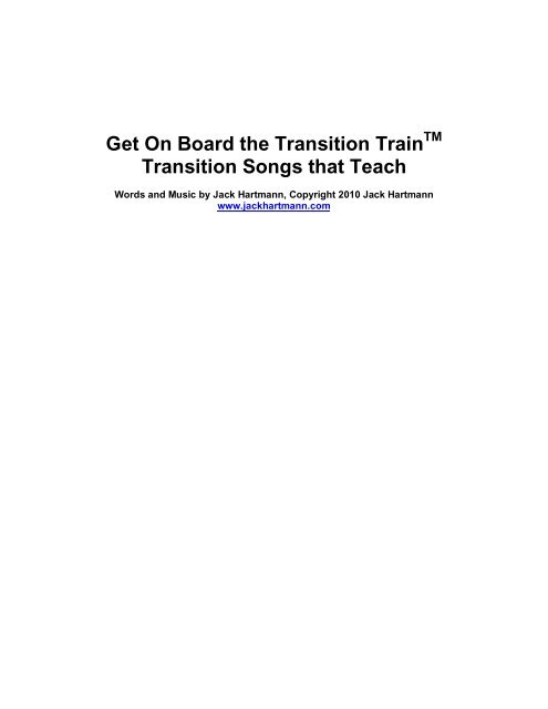 Get On Board the Transition Train Transition Songs that Teach