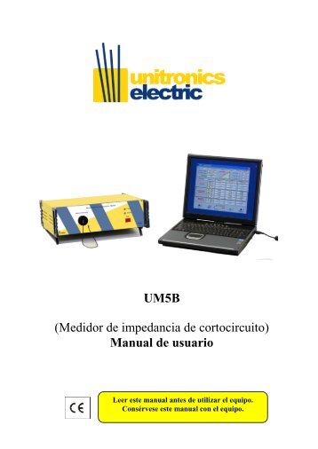 UM5B (Medidor de impedancia de cortocircuito ... - Unitronics Electric